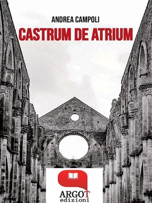 cover image of Castrum de atrium